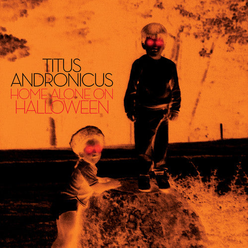 Titus Andronicus: Home Alone On Halloween - VINYL LP