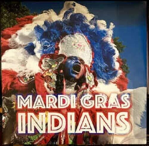Various Artists: Mardi Gras Indians (Various Artists) - VINYL LP
