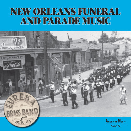Eureka Brass Band: New Orleans Parade & Funeral Music - VINYL LP