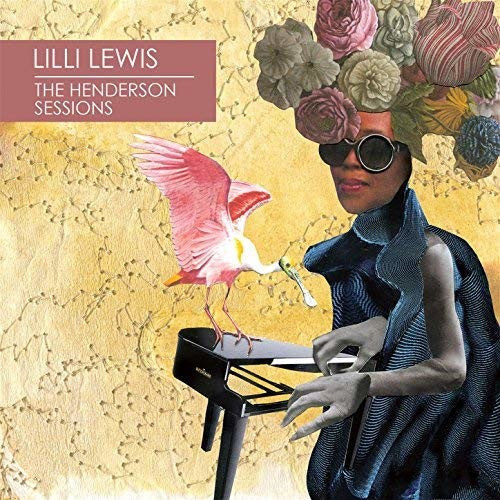 Lilli Lewis: The Henderson Sessions - VINYL LP