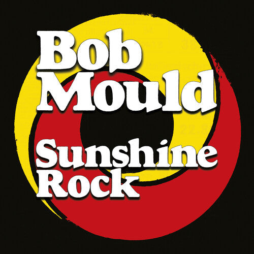 Bob Mould: Sunshine Rock - VINYL LP