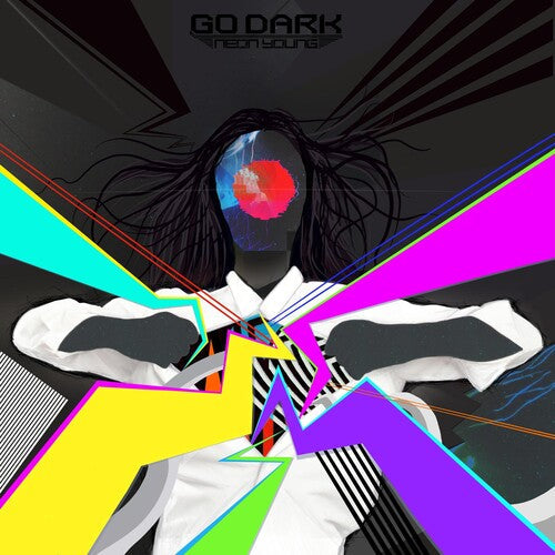 Go Dark: Neon Young - VINYL LP