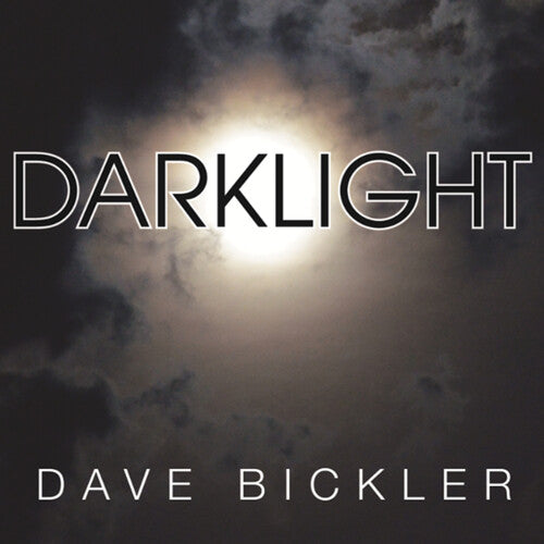 Dave Bickler: Darklight - VINYL LP