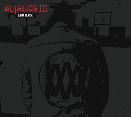 Mutation: Mutation III: Dark Black - VINYL LP