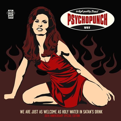 Psychopunch: We Are Just As Welcome As Holy Water in Satan's Drink - VINYL LP