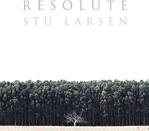 Stu Larsen: Resolute - VINYL LP