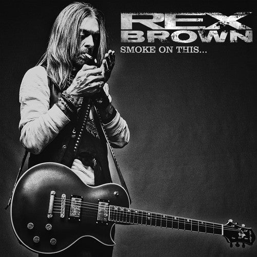 Rex Brown: Smoke On This - VINYL LP