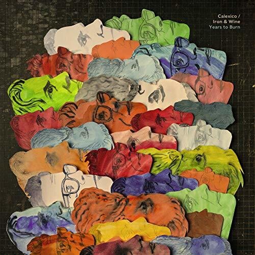 Calexico & Iron & Wine: Years To Burn - VINYL LP