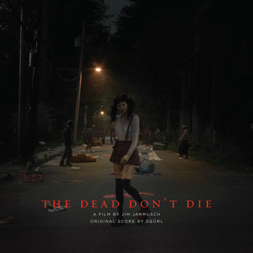SQÜRL: The Dead Don't Die (Original Score) - VINYL LP