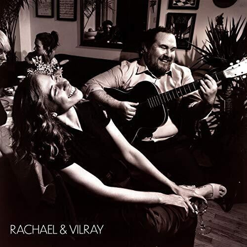 Rachael & Vilray: Rachael & Vilray - VINYL LP