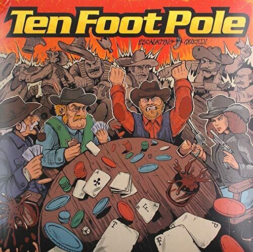 Ten Foot Pole: Escalating Quickly - VINYL LP