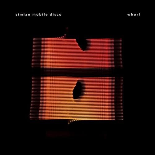 Simian Mobile Disco: Whorl - VINYL LP