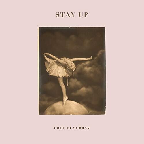 Grey McMurray: Stay Up - VINYL LP
