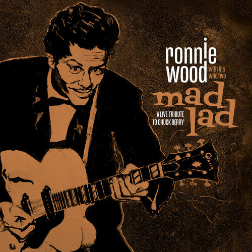 Ronnie Wood with His Wild Five: Mad Lad: A Live Tribute To Chuck Berry - VINYL LP