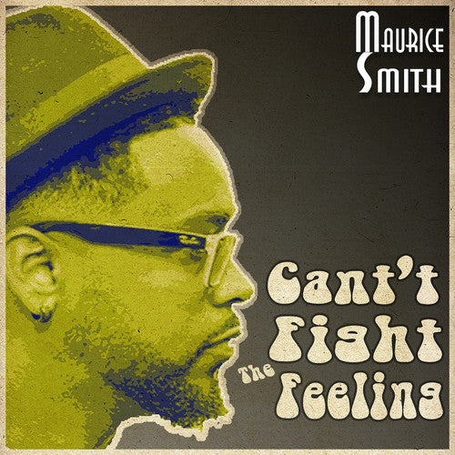 Maurice Smith: Can't Fight The Feeling - VINYL LP