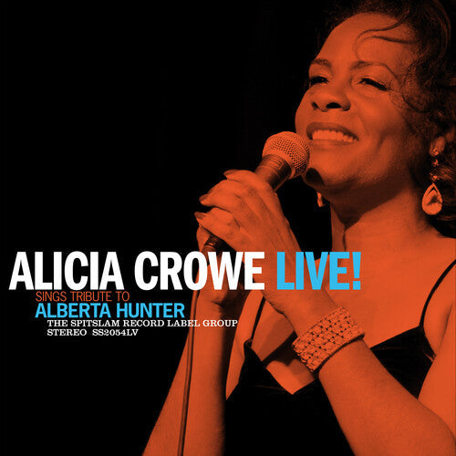 Alicia Crowe: Alicia Crowe Sings Tribute To Alberta Hunter Live! - VINYL LP