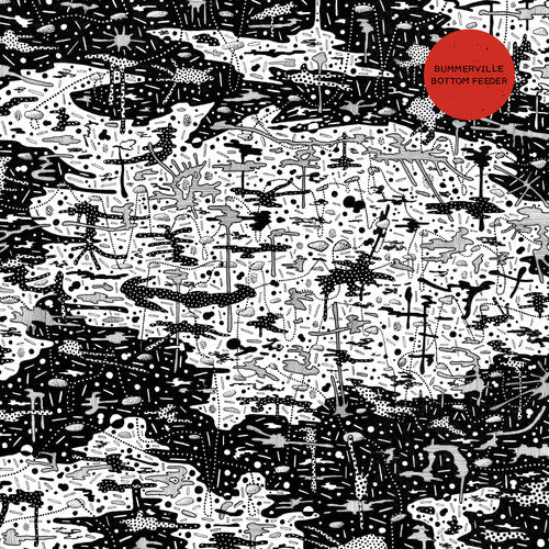 Bummerville: Bottom Feeder - VINYL LP