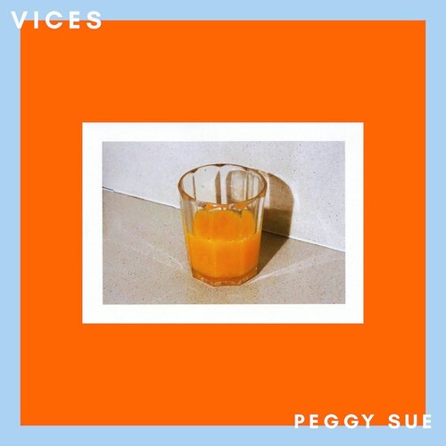Peggy Sue: Vices - VINYL LP