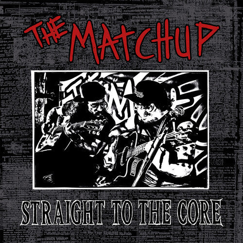 Matchup: Straight To The Core - VINYL LP