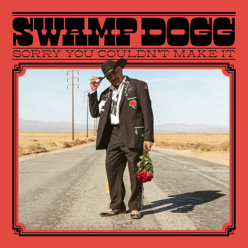 Swamp Dogg: Sorry You Couldn't Make It - VINYL LP