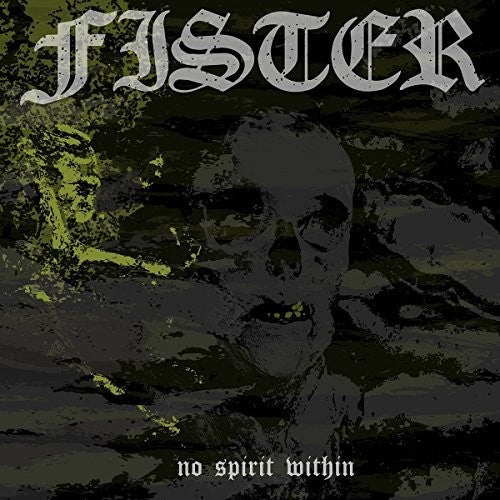 Fister: No Spirit Within - VINYL LP