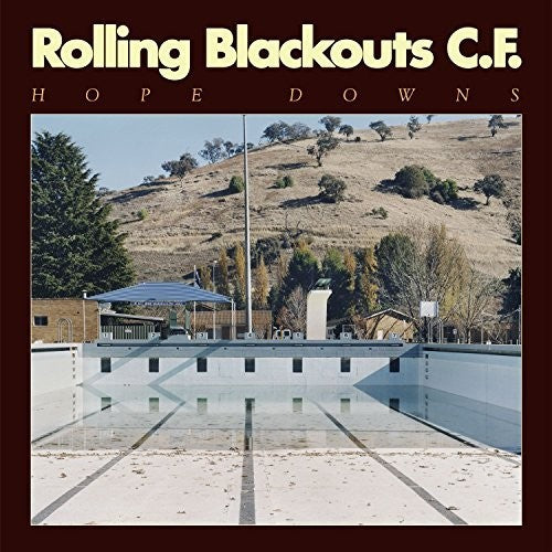Rolling Blackouts C. F.: Hope Downs - VINYL LP