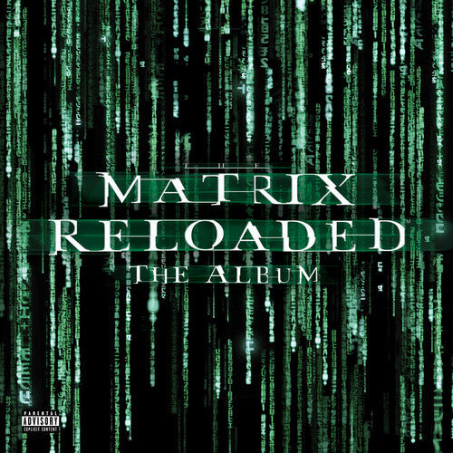 Various Artists: Matrix Reloaded (Music From and Inspired by the Motion Picture the Matrix) - VINYL LP