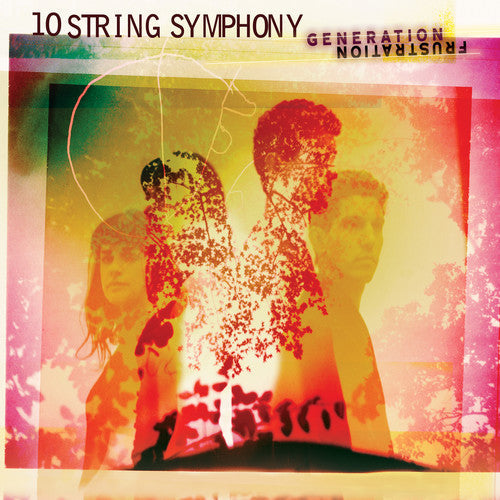10 String Symphony: Generation Frustration - VINYL LP