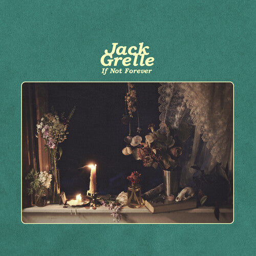 Jack Grelle: If Not Forever - VINYL LP