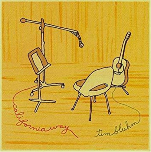 Tim Bluhm: California Way - VINYL LP