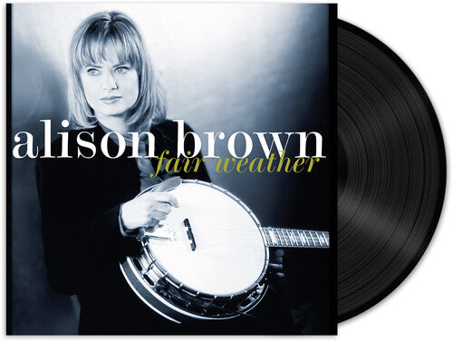 Alison Brown: Fair Weather - VINYL LP