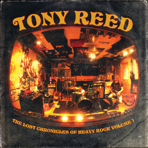 Tony Reed: The Lost Chronicles Of Heavy Rock - Volume 1 - VINYL LP