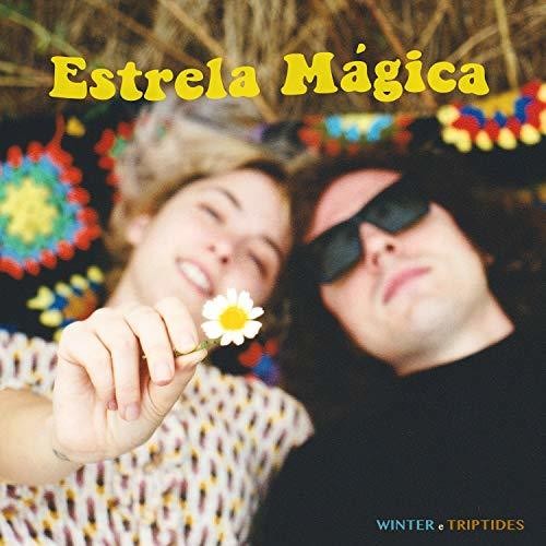 Winter & Triptides: Estrela Magica - VINYL LP