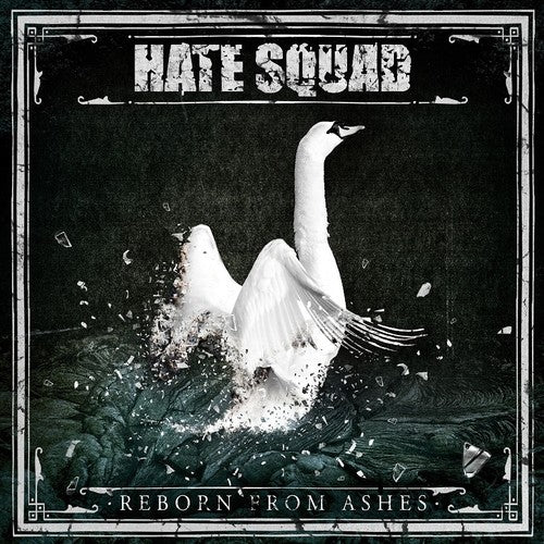 Hate Squad: Reborn from Ashes - VINYL LP