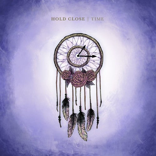 Hold Close: Time - VINYL LP