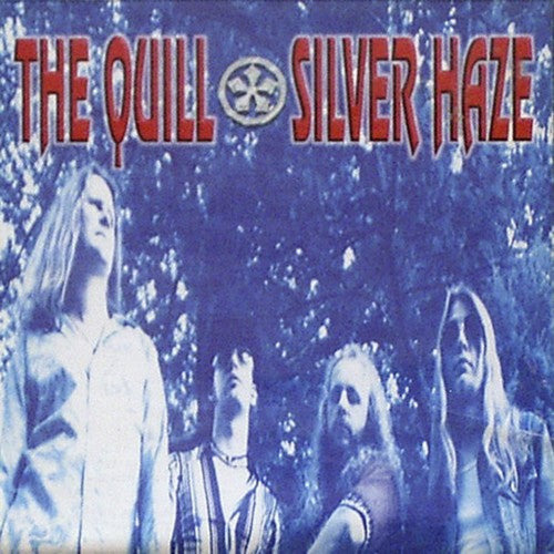 The Quill: Silver Haze - VINYL LP