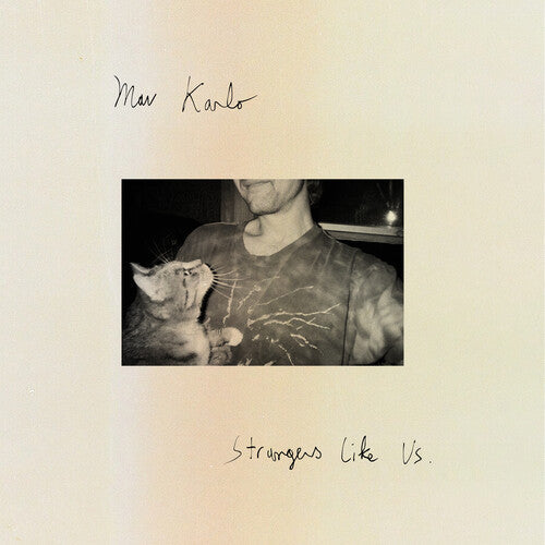 Mav Karlo: Strangers Like Us - VINYL LP
