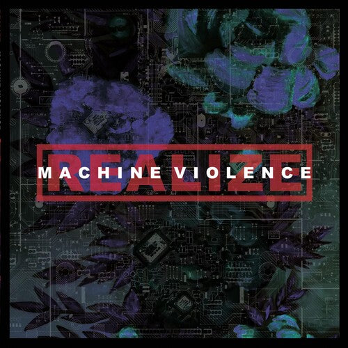 Realize: Machine Violence - VINYL LP