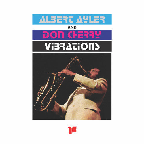 Albert Ayler: Vibrations - VINYL LP