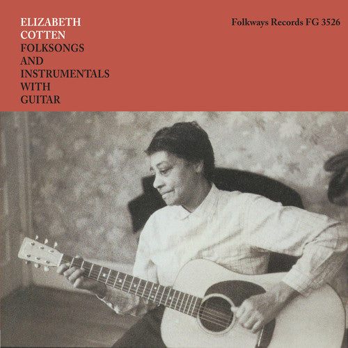 Elizabeth Cotten: Folksongs And Instrumentals With Guitar - VINYL LP