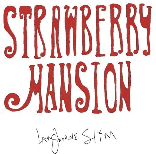 Langhorne Slim: Strawberry Mansion - VINYL LP