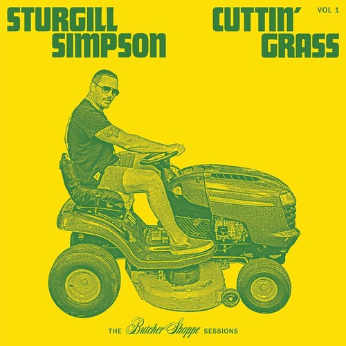 Sturgill Simpson: Cuttin' Grass - VINYL LP