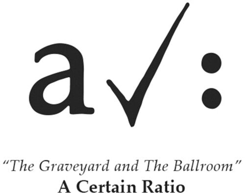 A Certain Ratio: The Graveyard And The Ballroom - VINYL LP