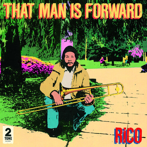 Rico: That Man Is Forward (40th Anniversary) - VINYL LP