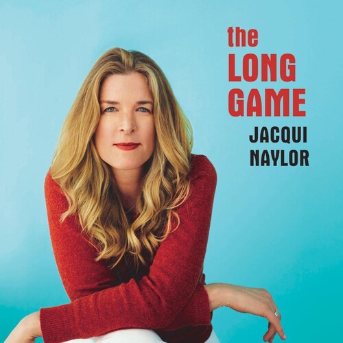 Jacqui Naylor: The Long Game - VINYL LP