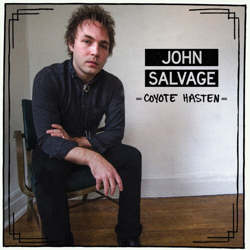 John Salvage: Coyote Hasten - VINYL LP