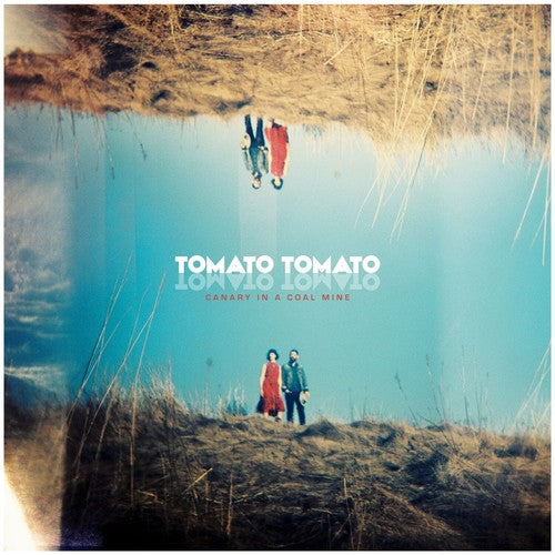Tomato/Tomato: Canary In A Coal Mine - VINYL LP