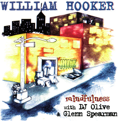 William Hooker: Mindfulness - VINYL LP