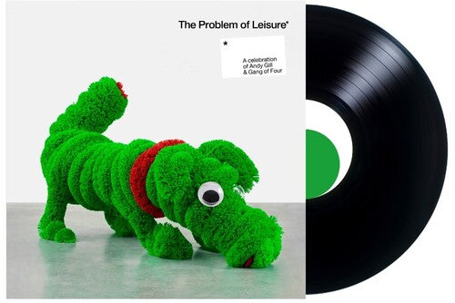 Various Artists: The Problem Of Leisure: A Celebration of Andy Gill and Gang Of Four  [2 LP] - VINYL LP