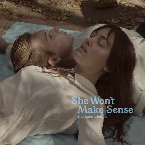 Harmaleighs: She Won't Make Sense - VINYL LP